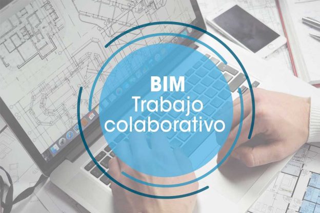BIM Trabajo Colaborativo